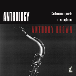 Anthology - Contemporary Music..