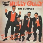 Doin` The Hully Gully + Dance By Th