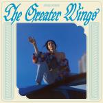 The Greater Wings (Sky Blue/Ltd)