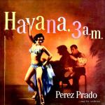Havana 3 A.M. (Red Opaque)