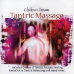 Chakra`s Dream / Tantric Massage