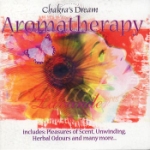 Chakra`s Dream / Aromatherapy