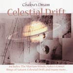 Chakra`s Dream / Celestial Drift
