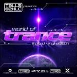 Talla 2xlc Presents World Of Trance