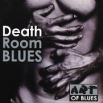 Death Room Blues