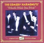 Comedy Harmonists 1929-38