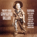 24 Gunfighter Ballads