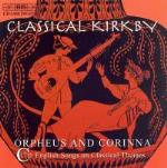 Classical Kirkby/Orpheus & Corinna