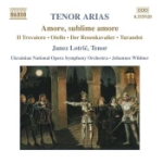 Tenor arias/Amore sublime amore