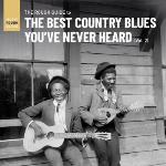 Rough Guide To The Best Country Blues You`ve...