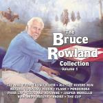 Bruce Rowland Collection Vol 1