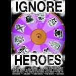 Ignore Heroes