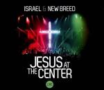 Jesus At The Center - Live