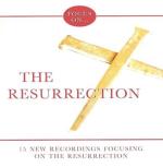 Focus On - The Resurrection