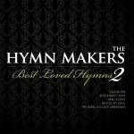 Hymn Makers - Best Loved Hymns 2