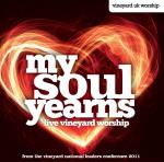 My Soul Yearns - Live Vineyard Worship
