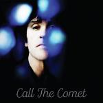Call The Comet (Coloured)