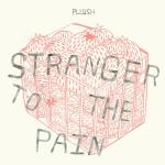 Stranger To The Pain (Bone)