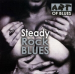 Steady Rock Blues/Art of Blues