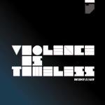 Violence is timeless 2008