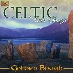 Celtic Folk Songs/Golden Bough