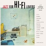 Jazz For Hi-fi Lovers (Clear)
