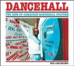Soul Jazz Records Presents Dancehall Vol 1