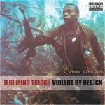 Violent By Design (Deluxe)
