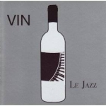 Vin / Le Jazz