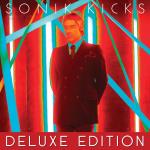 Sonik Kicks (Deluxe)