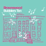 Brownswood Bubblers Ten