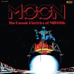 Moon - The Cosmic Electrics Of Motrik