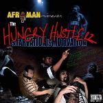 The Hungry Hustlerz - Starvation Is...