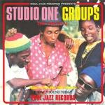 Soul Jazz Records Presents Studio One Groups