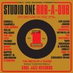 Soul Jazz Records Presents Studio One Rub A Dub