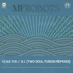 Make The Call (Two Soul Fusion Rem.)