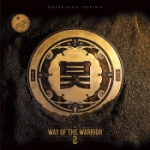 Shogun Audio Presents - Way Of The Warrior 2