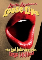 Lovelace Linda: Loose Lips / Her Last Interview