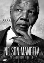 Mandela Nelson: Freedom Fighter