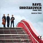 Ravel & Shostakovich Piano Trios