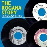 Rogana Story - Hossman`s Blues