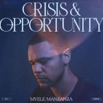 Crisis & Opportunity Vol 1