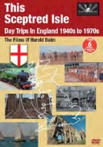 This Sceptred Isle/Day Trips In England 40s-70`s