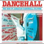 Dancehall - The Rise Of Jamaica...