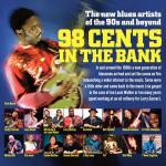 98 Cents In The Bank / New Blues Artists