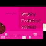 Why Frets? 2083 (book+usb)