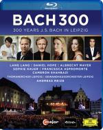 Bach 300 - 300 Years J S Bach In Leipzig