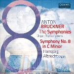The Bruckner Symphonies Vol 8
