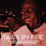 Miles by five 2007