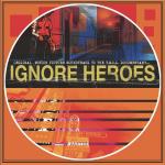 Ignore Heroes (Soundrack)
